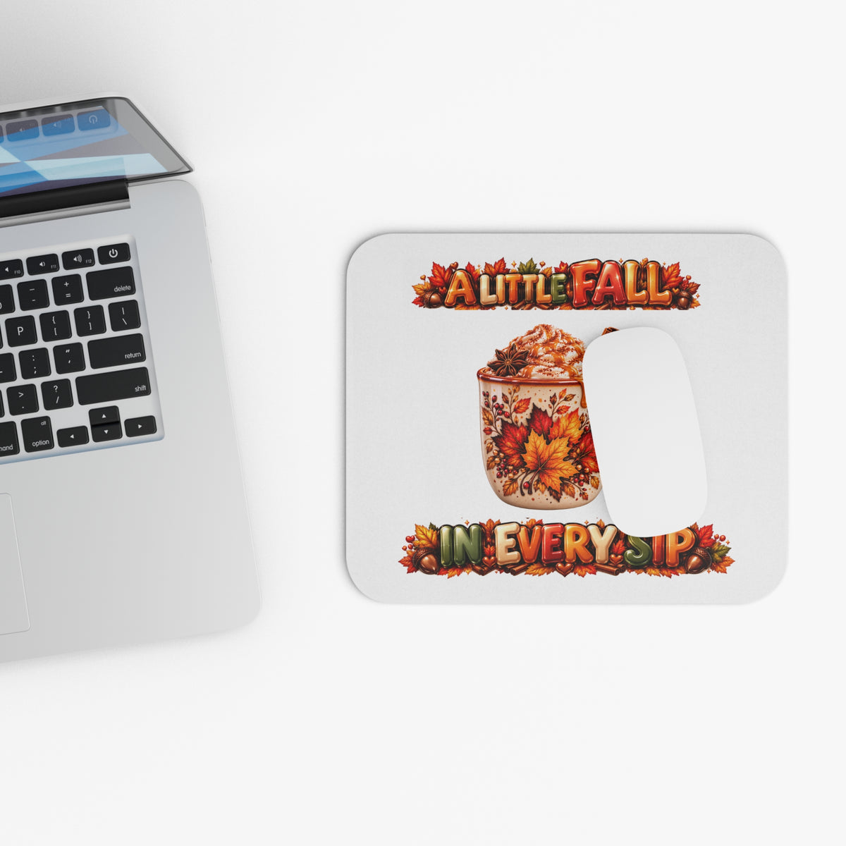 Fall Mug Mouse Pad "A Little Fall in Every Sip"