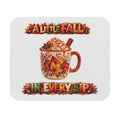 Fall Mug Mouse Pad "A Little Fall in Every Sip"